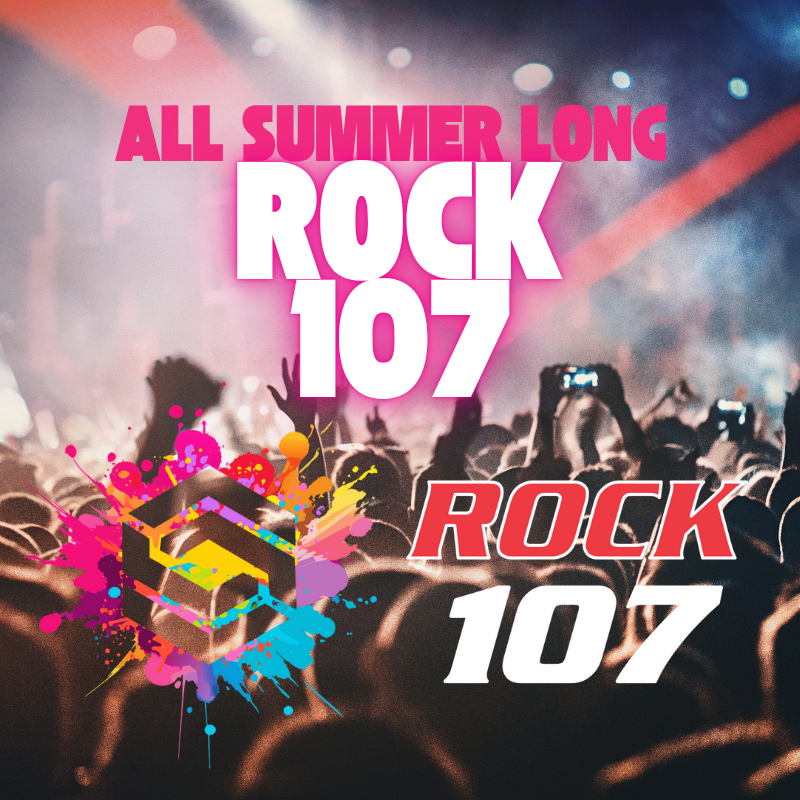 ROCK 107 ALL SUMMER LONG!